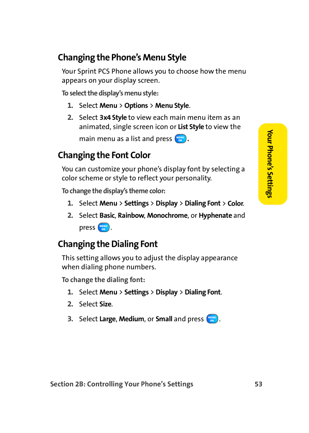 TOA Electronics A920 manual Changing the Phone’s Menu Style, Changing the Font Color, Changing the Dialing Font 