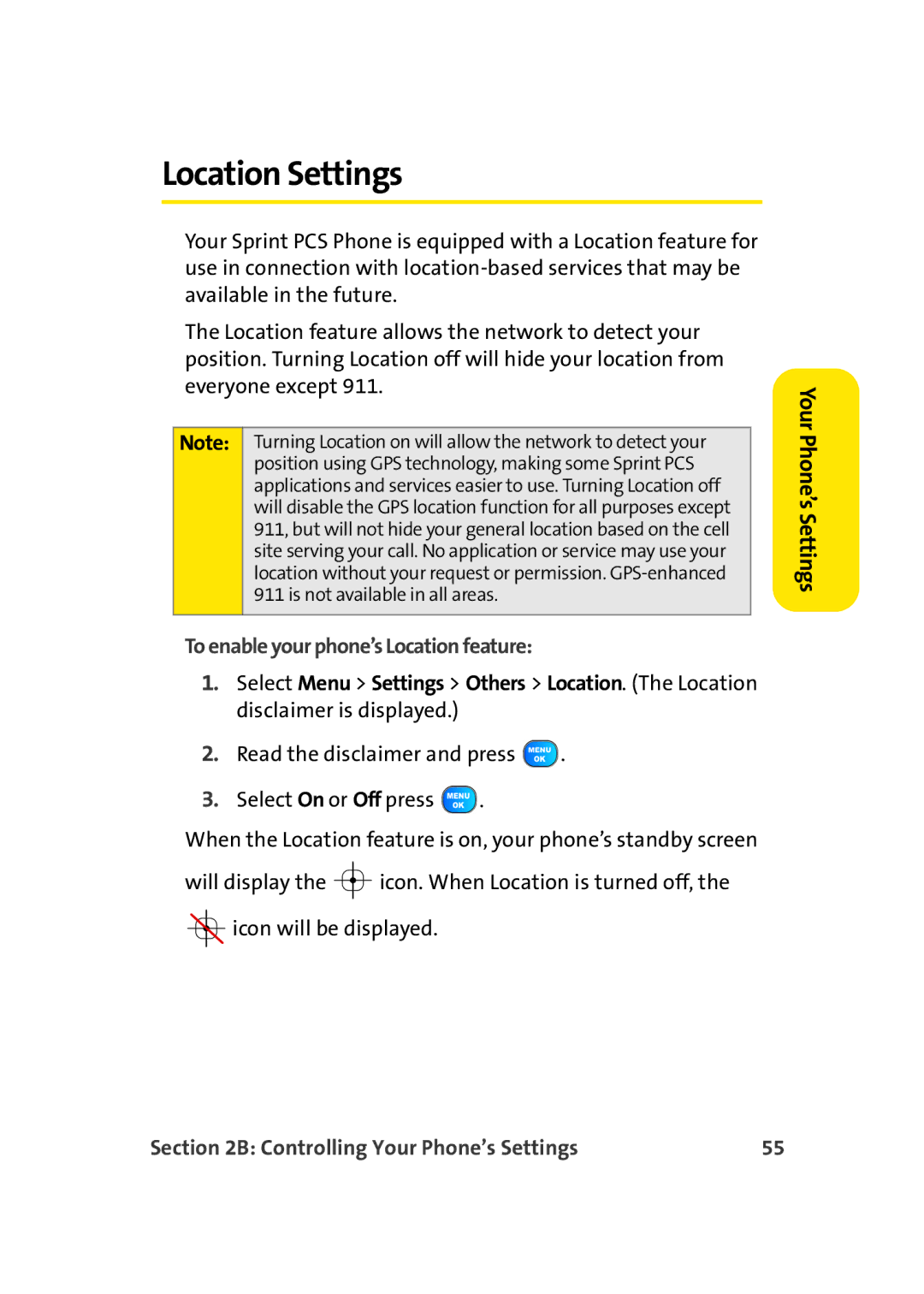 TOA Electronics A920 manual Location Settings, To enable your phone’s Location feature 