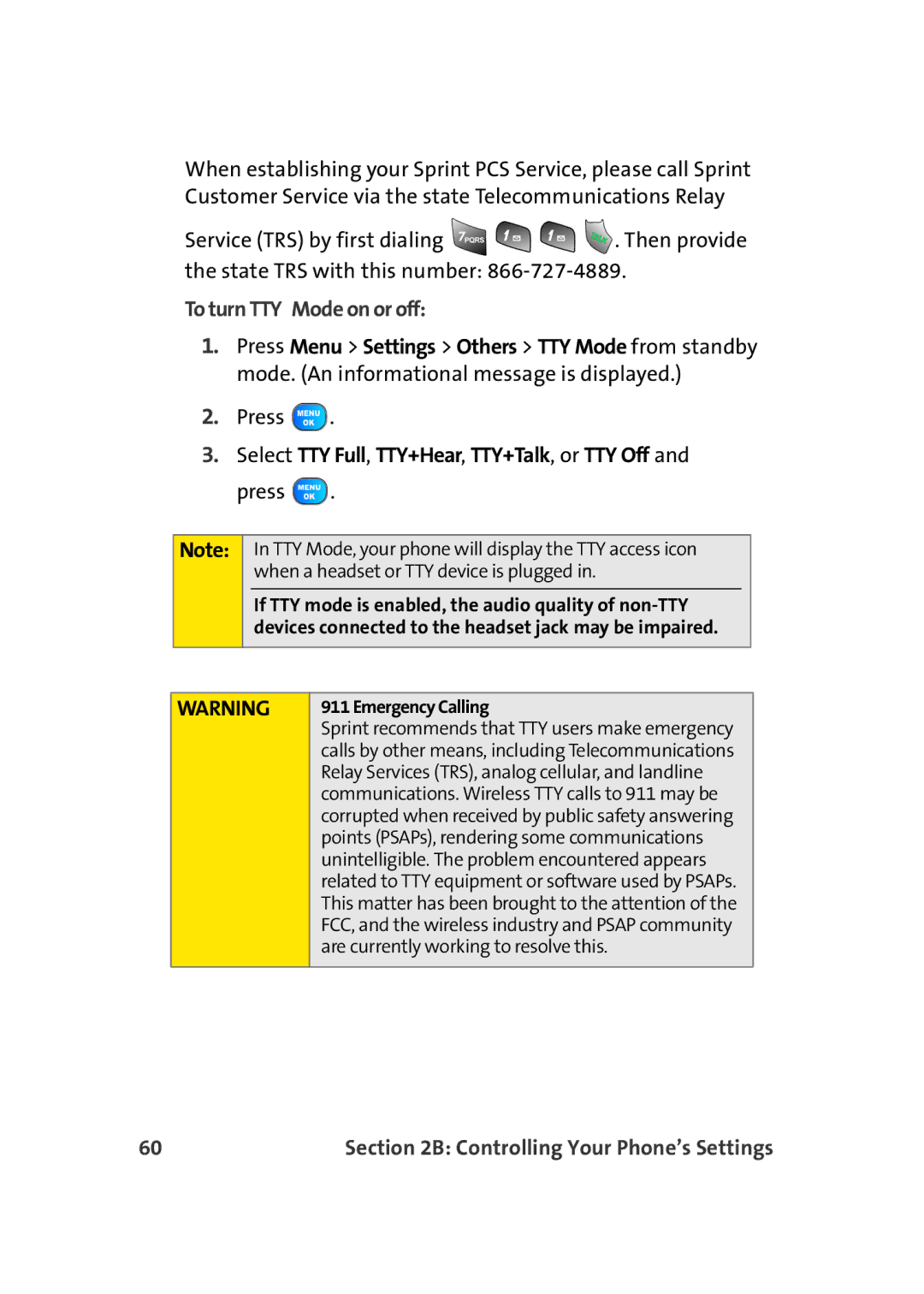 TOA Electronics A920 manual To turn TTY Mode on or off, Select TTY Full, TTY+Hear, TTY+Talk, or TTY Off and press 