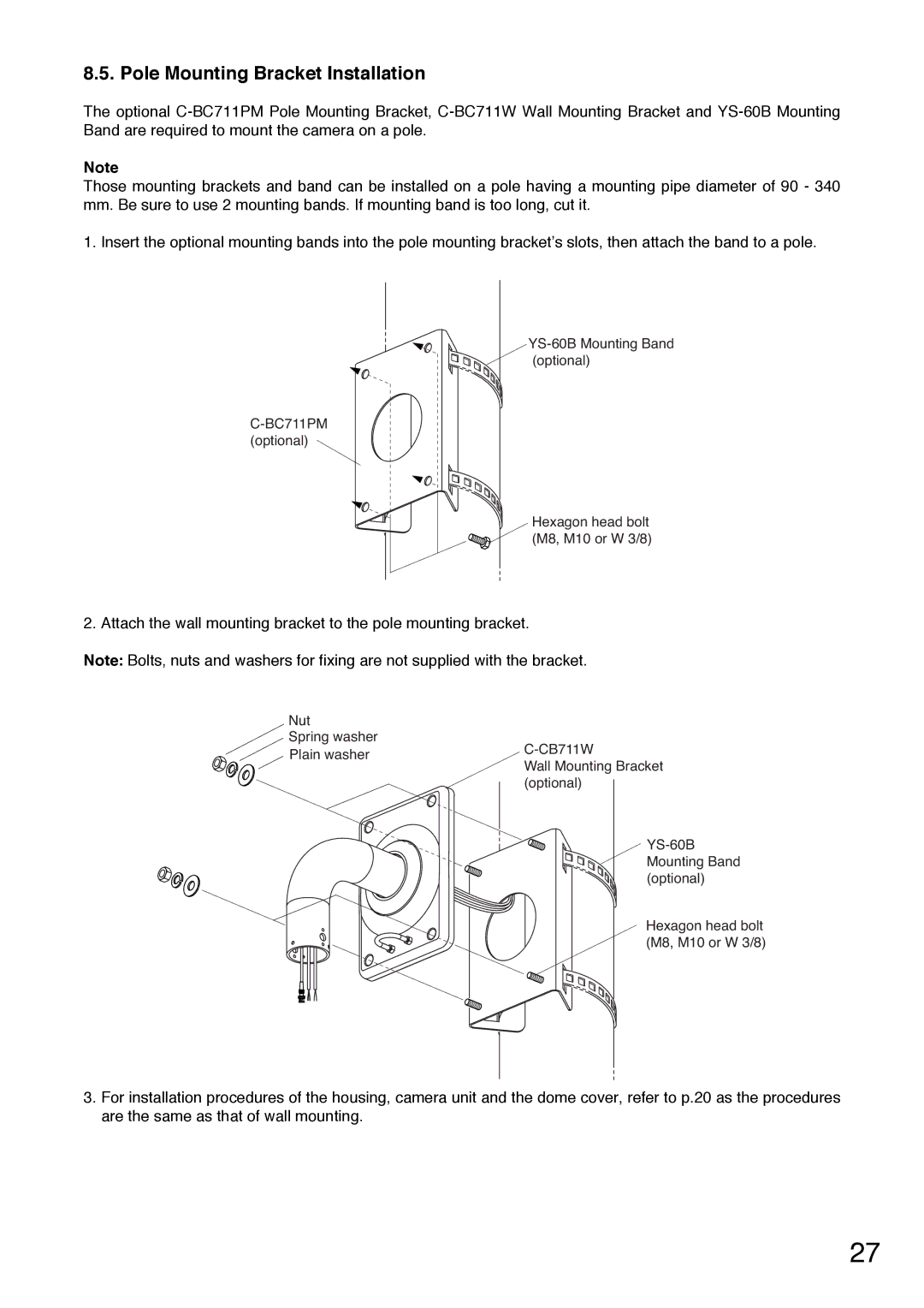 TOA Electronics C-CC714 NT installation manual Pole Mounting Bracket Installation 