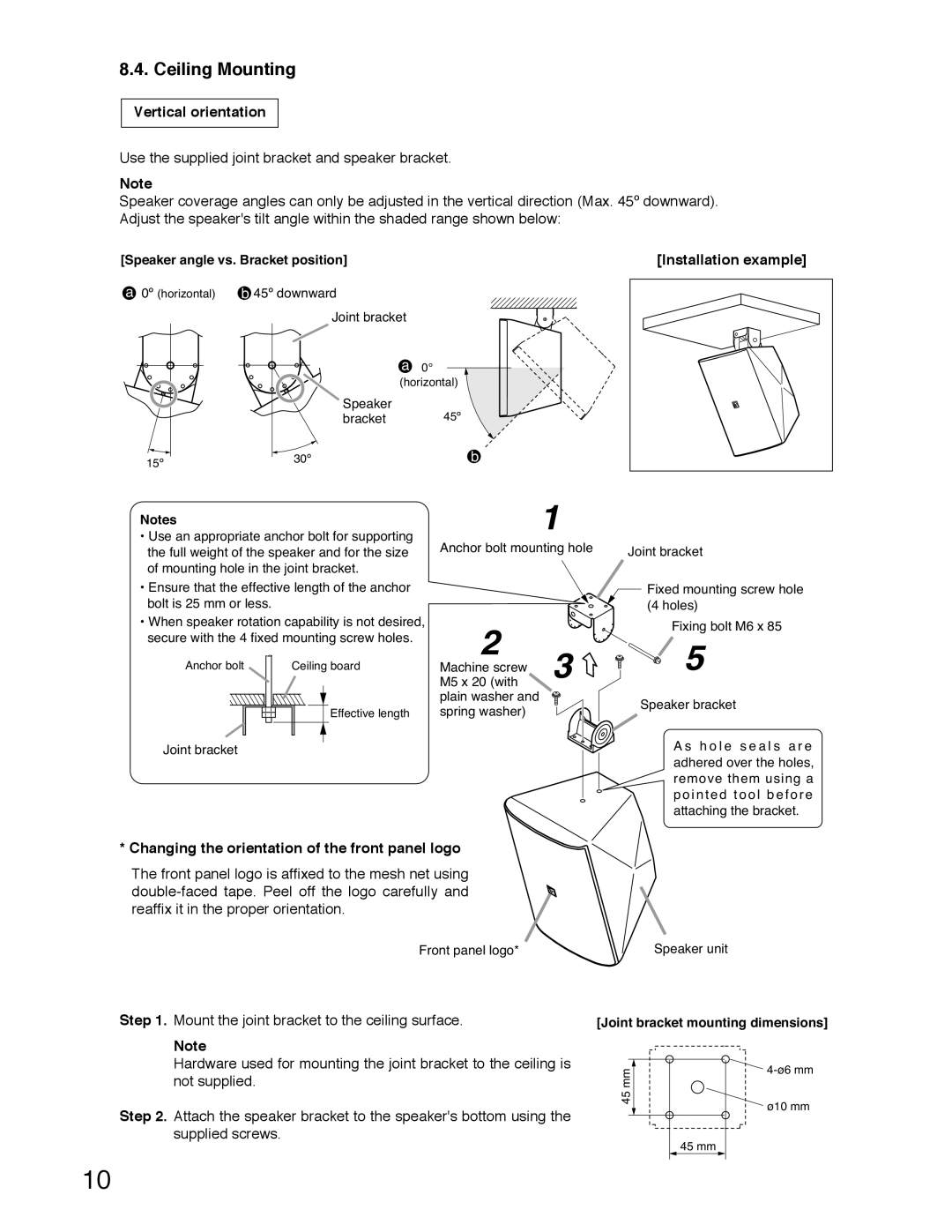 TOA Electronics F-2000BTWP, F-2000W Ceiling Mounting, Vertical orientation, Mount the joint bracket to the ceiling surface 