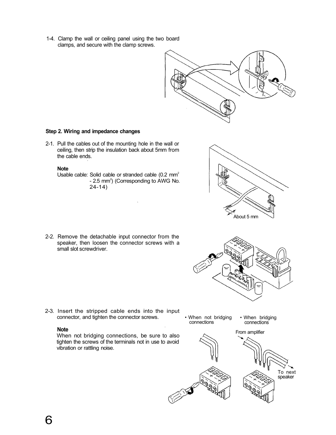 TOA Electronics H-1 specifications Wiring and impedance changes, When not bridging connections, be sure to also 