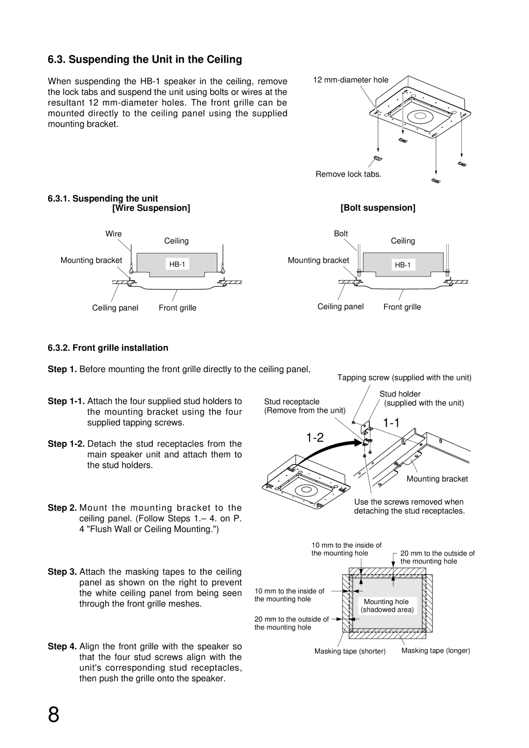 TOA Electronics HB-1 Suspending the Unit in the Ceiling, Suspending the unit Bolt suspension Wire Suspension 