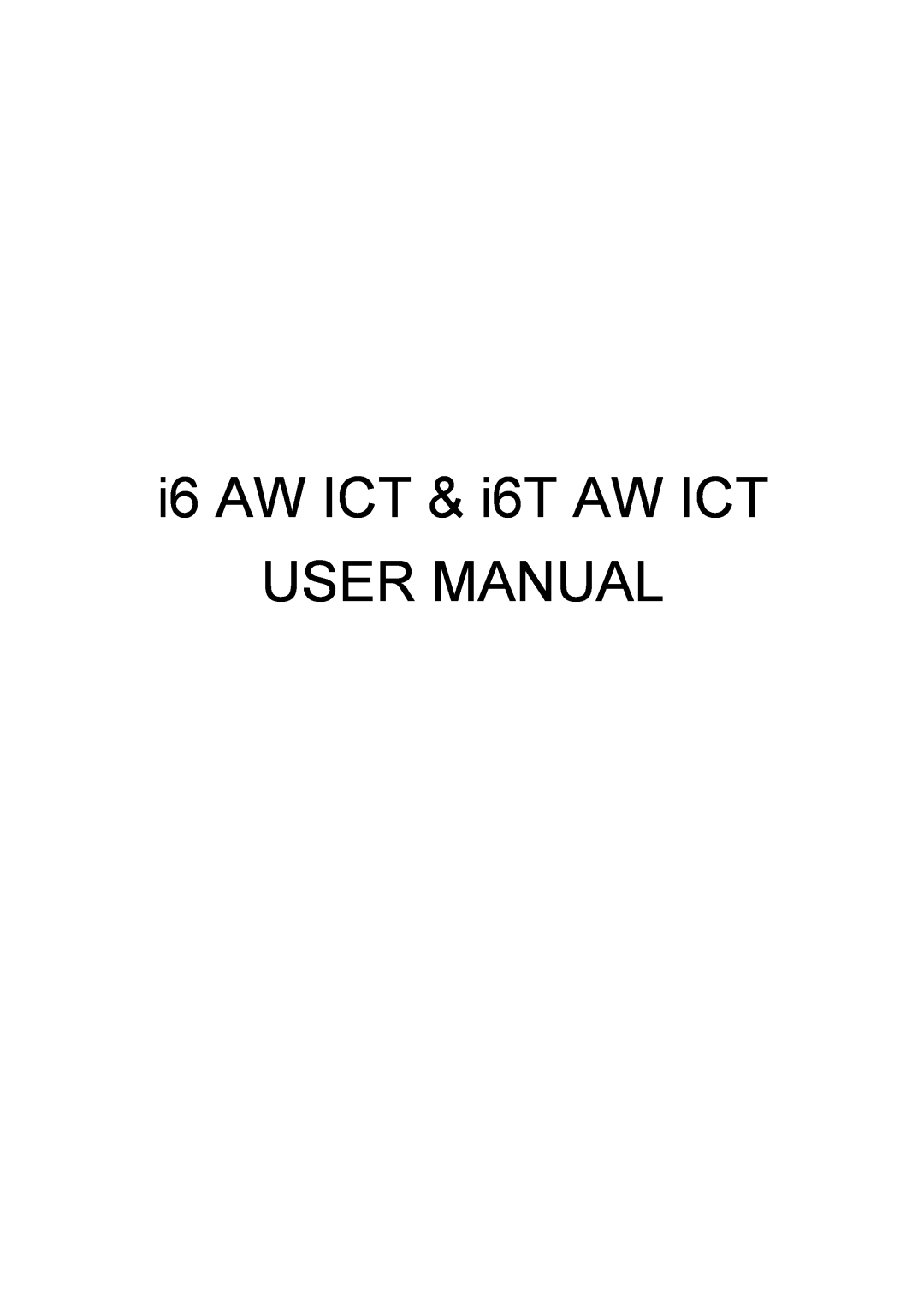 TOA Electronics I6 AW ICT user manual i6 AW ICT & i6T AW ICT 