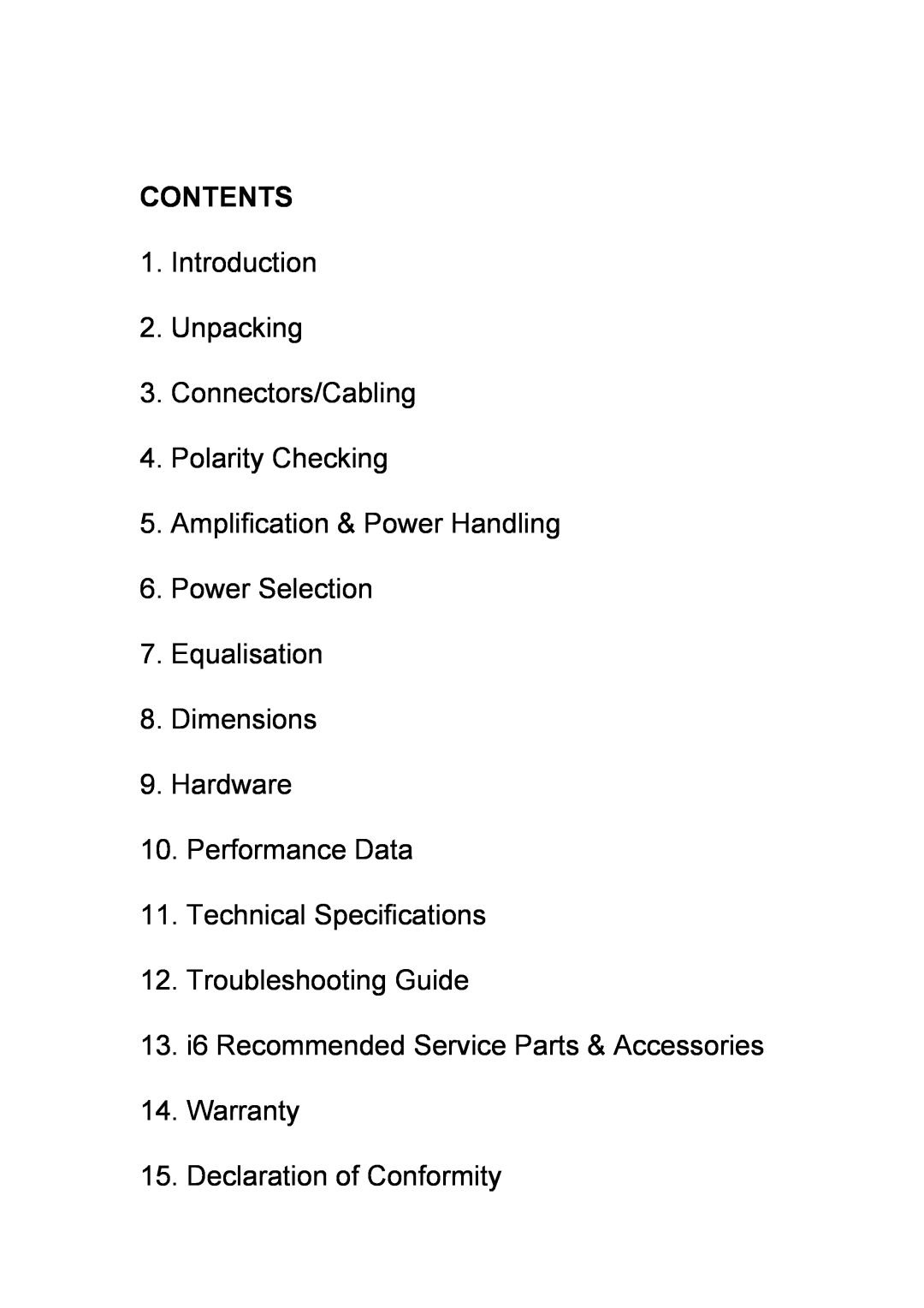 TOA Electronics I6 AW ICT user manual Contents, Introduction 2. Unpacking 3. Connectors/Cabling, Troubleshooting Guide 