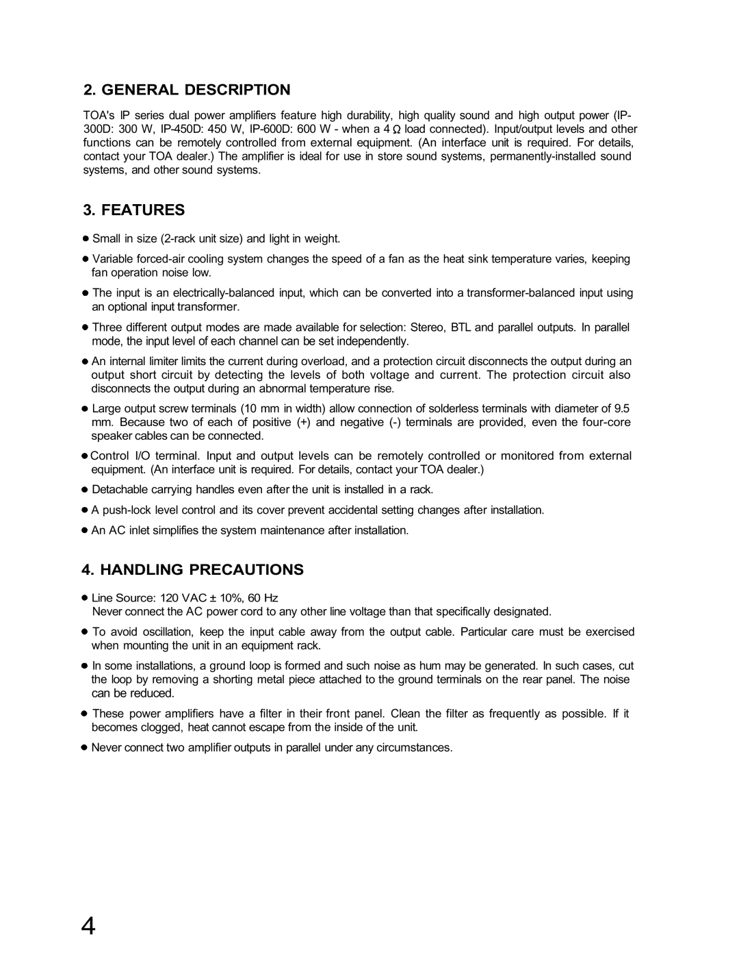 TOA Electronics IP-300D, IP-600D, IP-450D dimensions Features, General Description, Handling Precautions, Can be reduced 