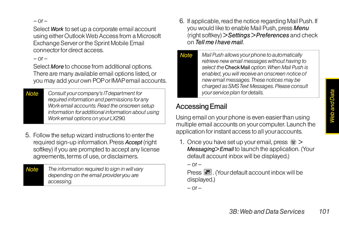 TOA Electronics LG LX290 manual Accessing Email, Press . Your default account inbox will be displayed 