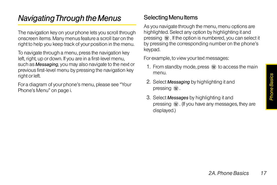 TOA Electronics LG LX290 manual NavigatingThrough the Menus, Selecting MenuItems 