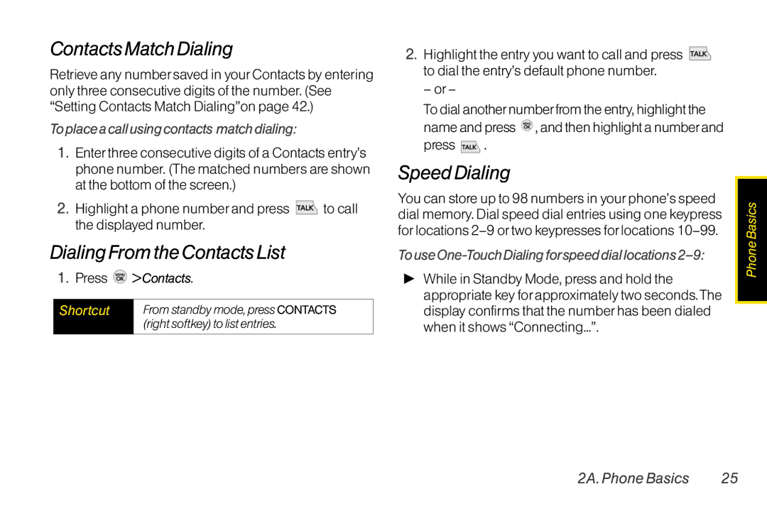 TOA Electronics LG LX290 manual Contacts Match Dialing, Dialing From the Contacts List, Speed Dialing, Press Contacts 