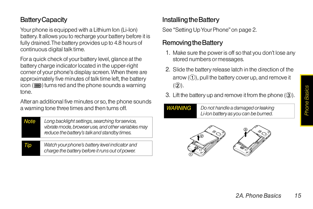 TOA Electronics SCP2700KBL manual BatteryCapacity, Installingthe Battery, Removing the Battery, See Setting Up Your Phoneon 