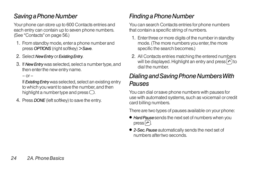 TOA Electronics SCP-2700 manual Savinga Phone Number, Findinga Phone Number, Dialing and Saving Phone NumbersWith Pauses 