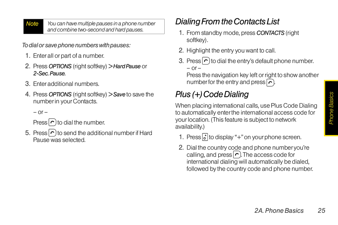 TOA Electronics SCP2700KBL Dialing From the ContactsList, Plus +Code Dialing, To dial or save phone numbers with pauses 