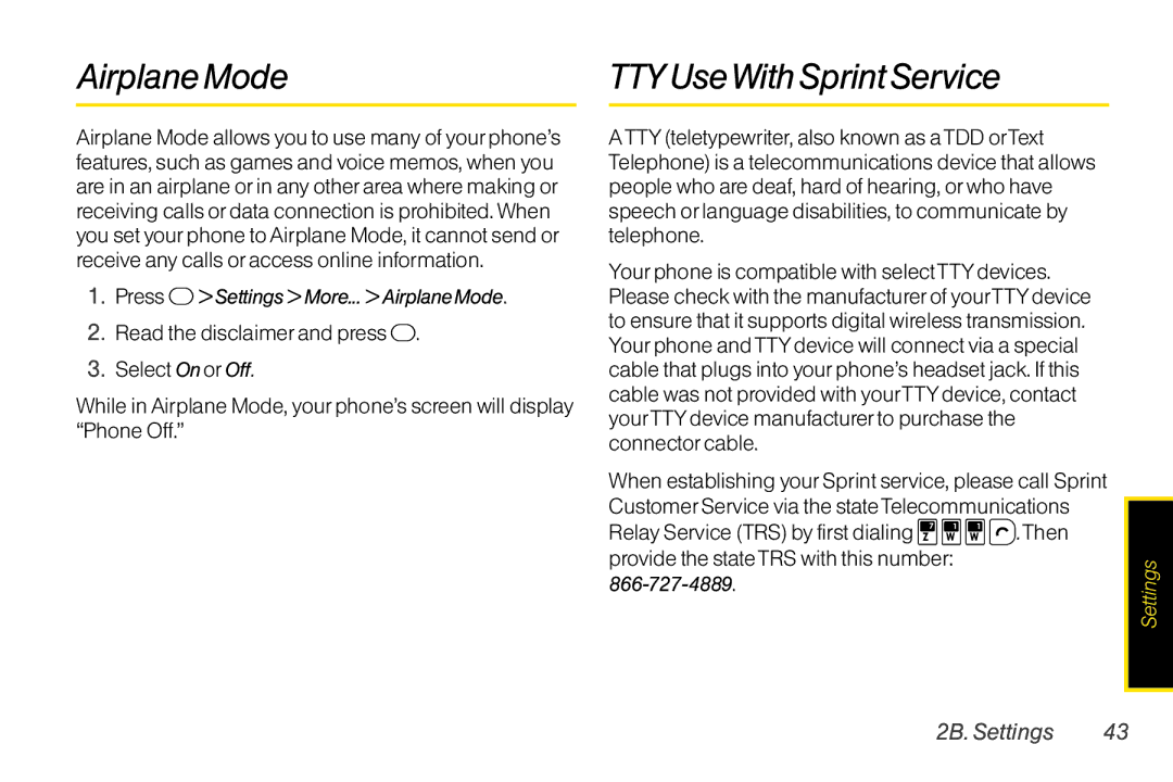 TOA Electronics SCP2700KBL Airplane Mode, TTY UseWith Sprint Service, Customer Service via the state Telecommunications 