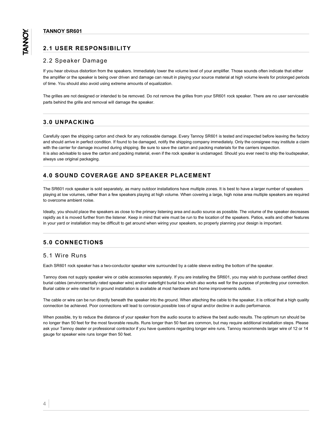 TOA Electronics SR601 owner manual User Responsibility, Unpacking, Sound Coverage and Speaker Placement, Connections 