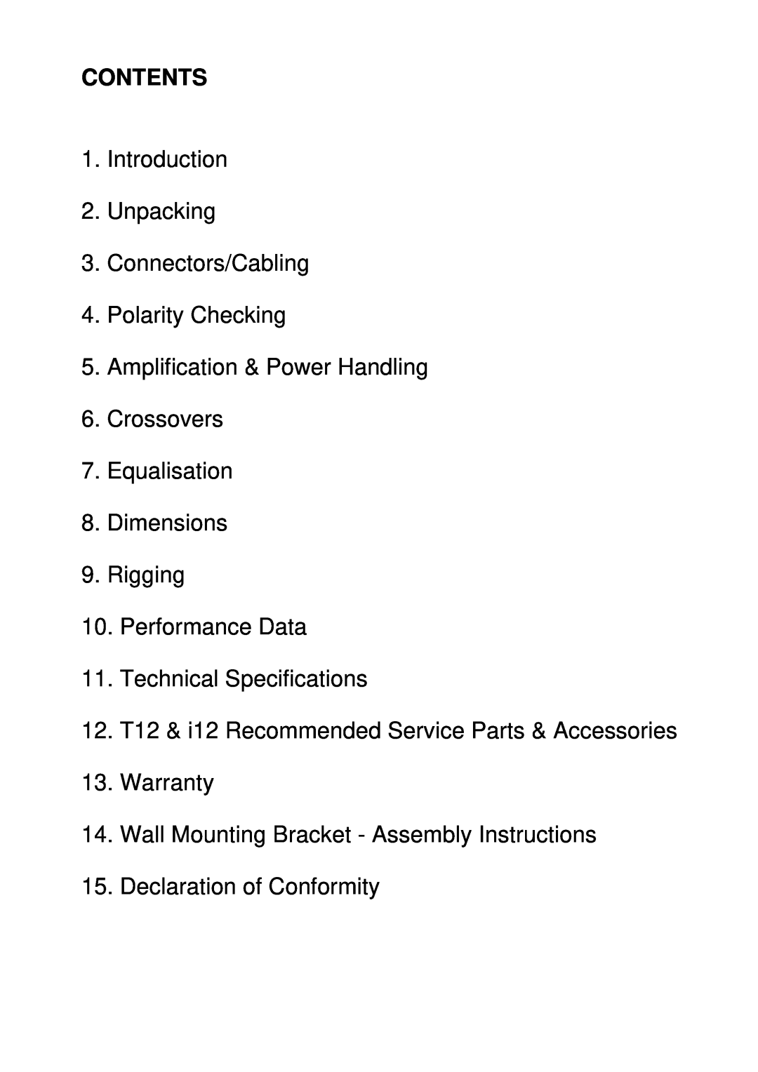 TOA Electronics i12, T12 user manual Contents, Introduction 2.Unpacking 3.Connectors/Cabling, Polarity Checking, Warranty 