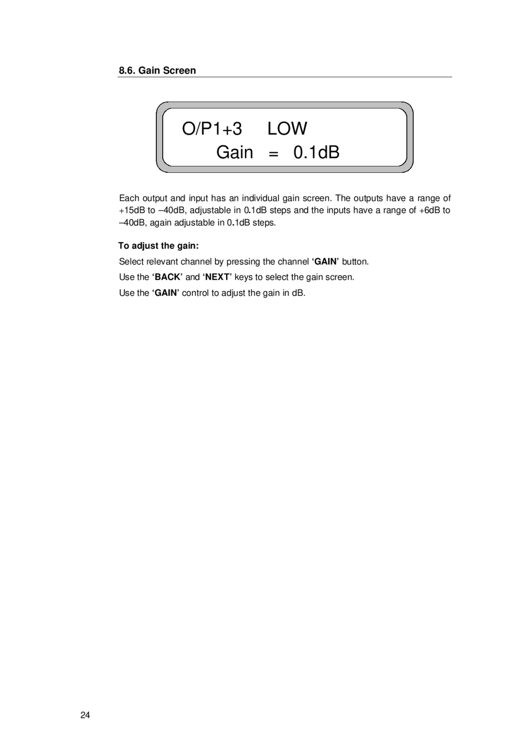 TOA Electronics TDX2 user manual Gain Screen, To adjust the gain 