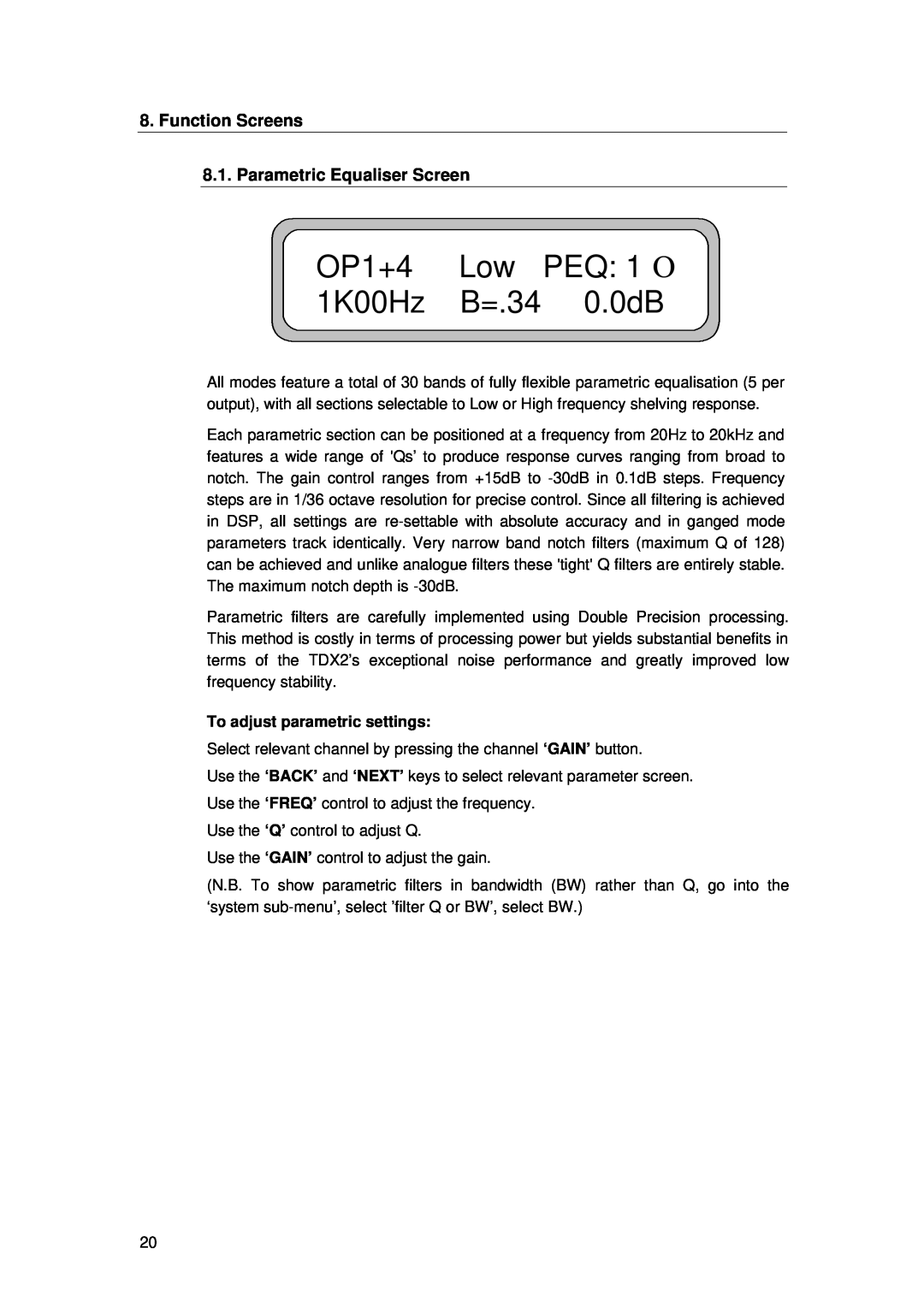 TOA Electronics TDX2 user manual OP1+4 Low PEQ 1 Ο 1K00Hz B=.34 0.0dB, Function Screens 8.1. Parametric Equaliser Screen 