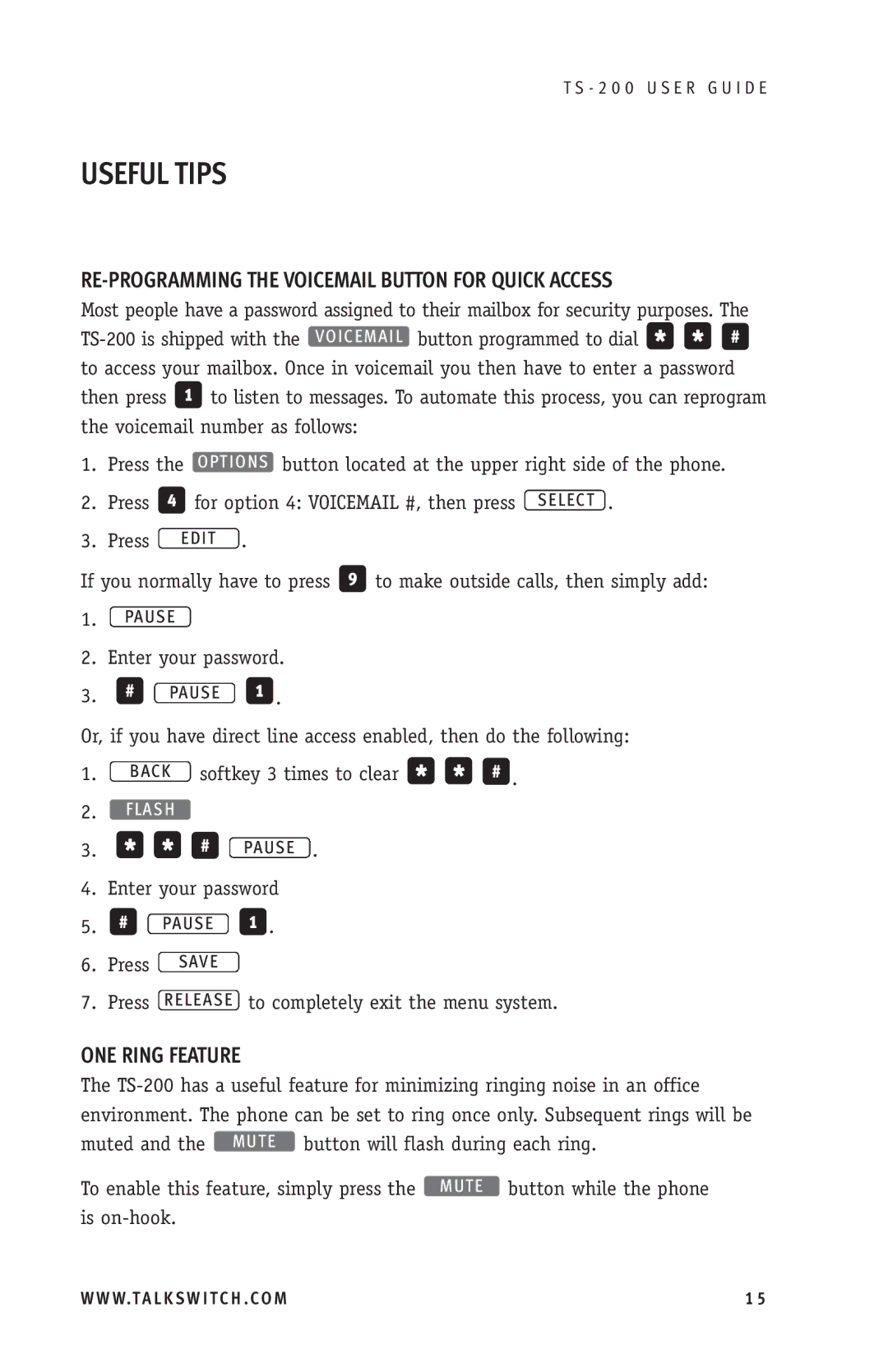 TOA Electronics TS-200 manual Useful Tips, RE-PROGRAMMING the Voicemail Button for Quick Access, ONE Ring Feature 