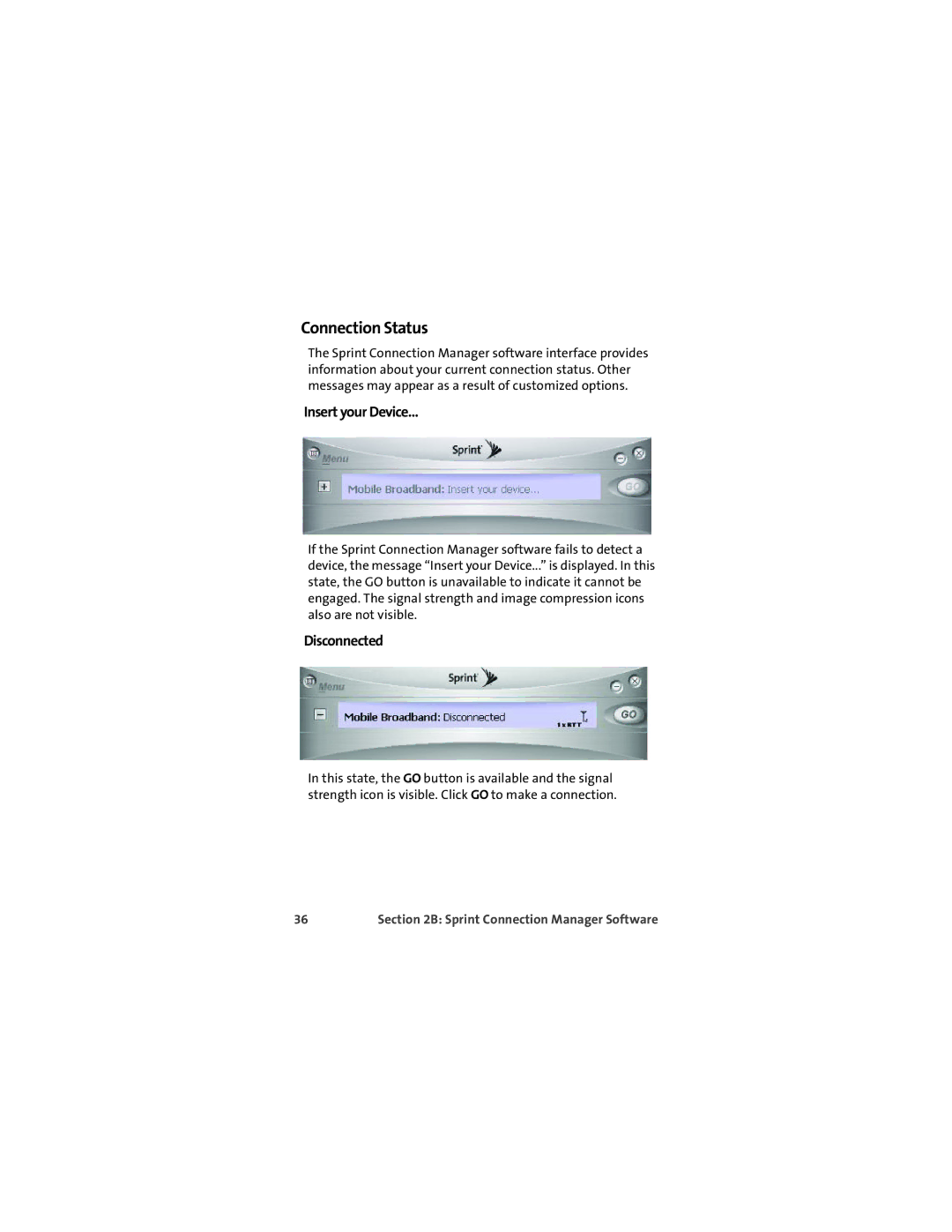 TOA Electronics U720 manual Connection Status, Insert your Device, Disconnected 