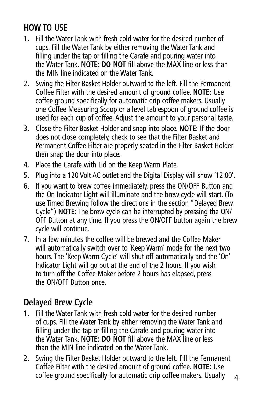 Toastess DLFC381 manual How To Use, Delayed Brew Cycle 