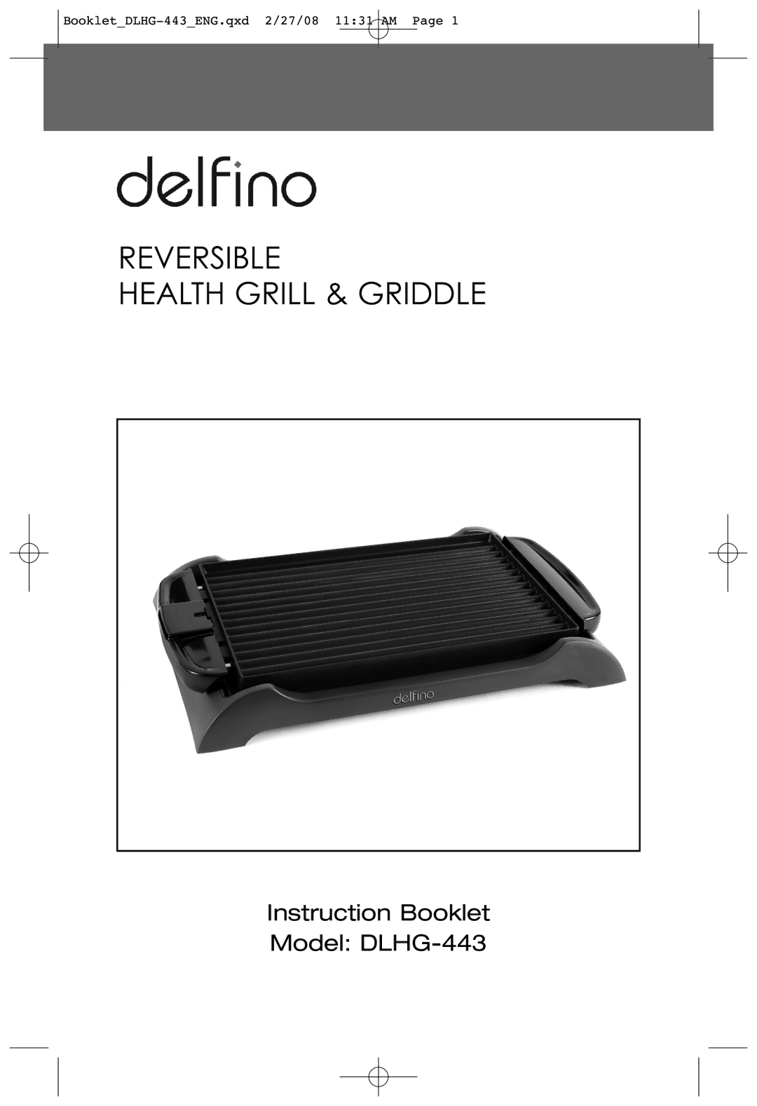 Toastess DLHG-443 manual Reversible Health Grill & Griddle 