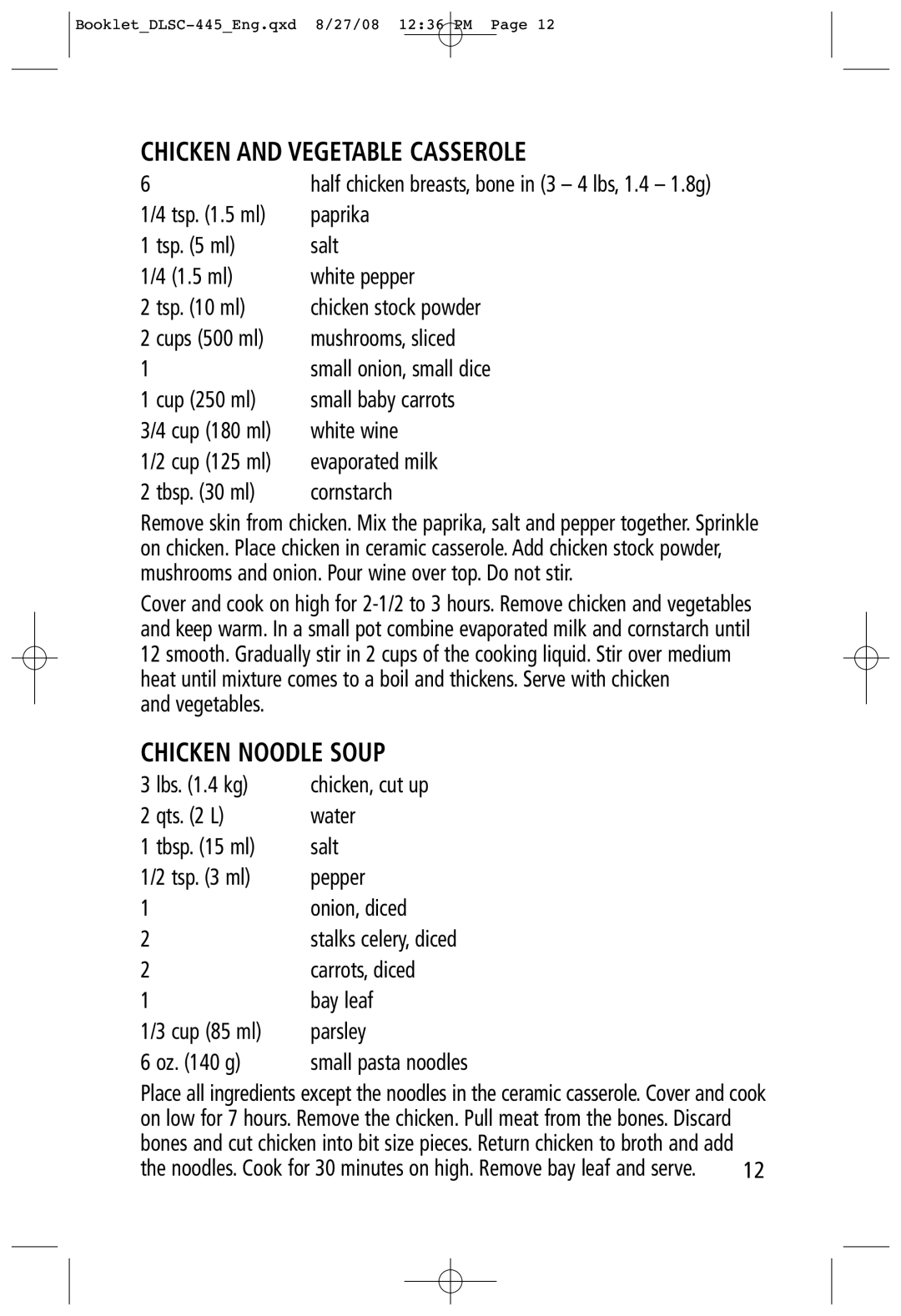 Toastess DLSC-445 manual Chicken and Vegetable Casserole, Chicken Noodle Soup 