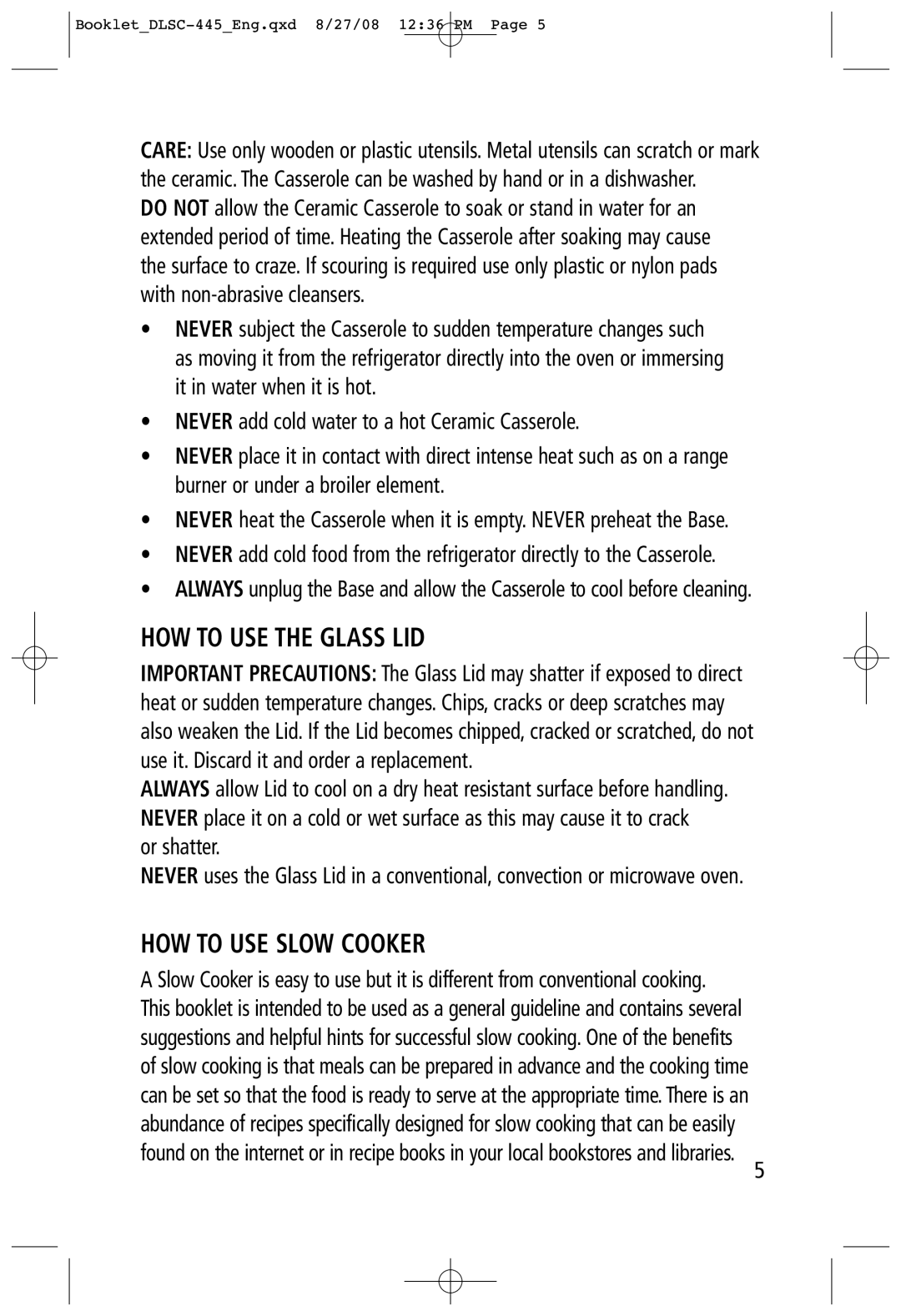 Toastess DLSC-445 manual HOW to USE the Glass LID, HOW to USE Slow Cooker, Or shatter 