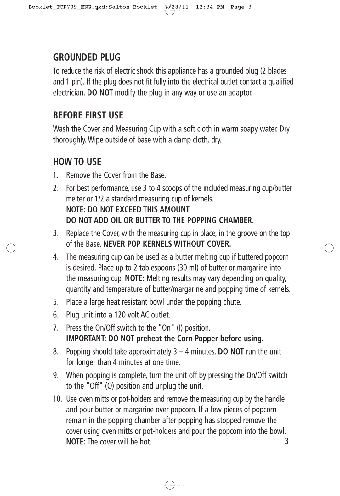 Toastess TCP709 manual Grounded Plug, Before First USE, HOW to USE, Do not ADD OIL or Butter to the Popping Chamber 