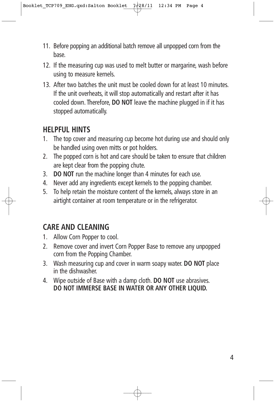 Toastess TCP709 manual Helpful Hints, Care and Cleaning, Do not Immerse Base in Water or ANY Other Liquid 