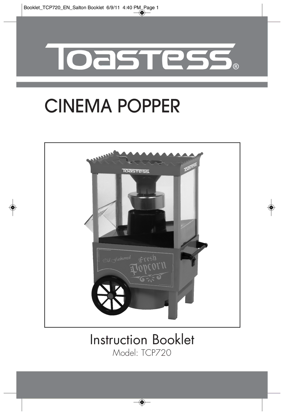 Toastess TCP720 manual Cinema Popper 