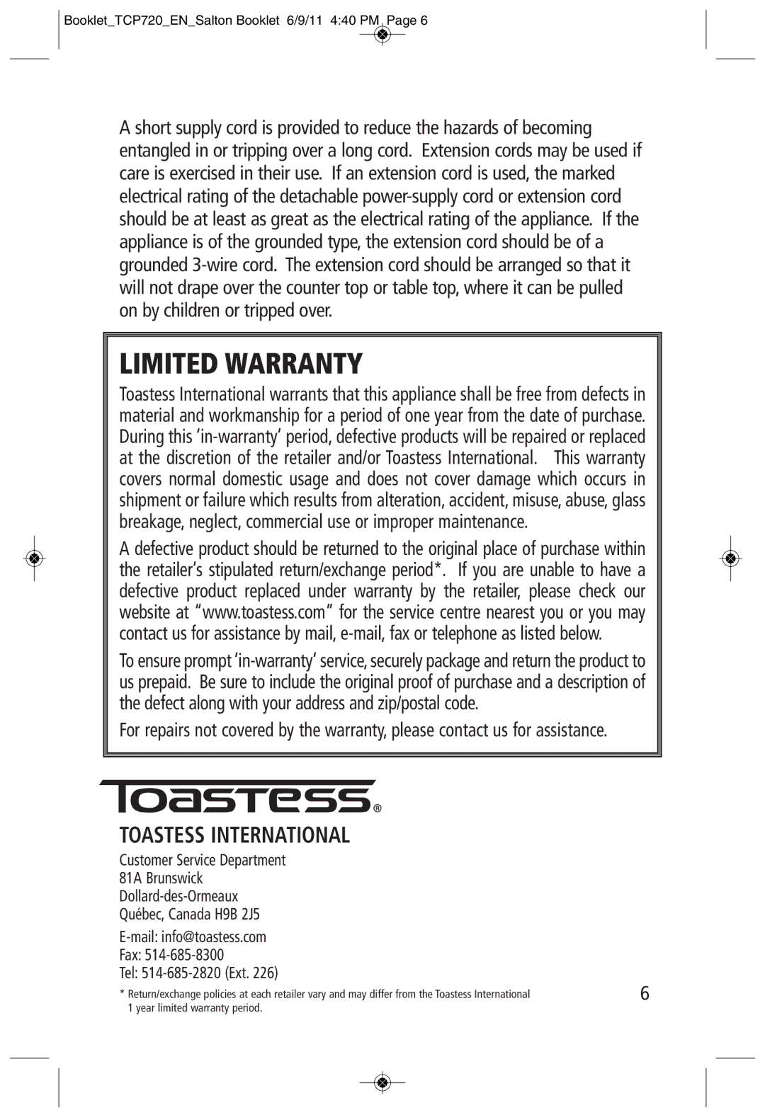 Toastess TCP720 manual Limited Warranty, Toastess International 