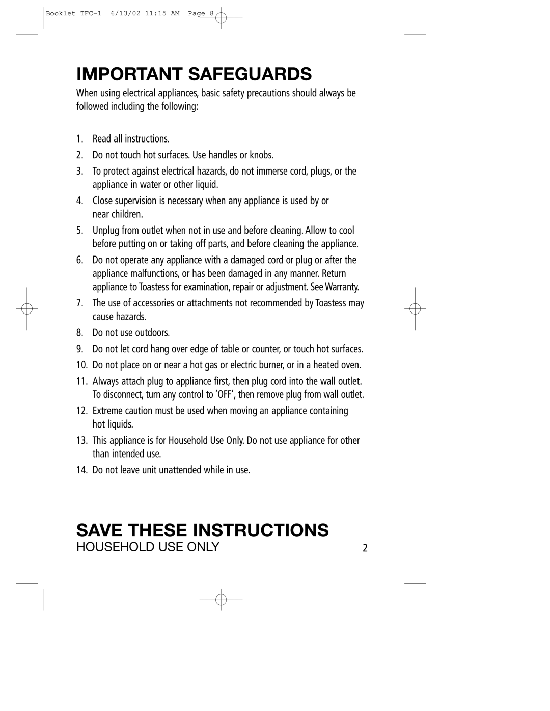 Toastess TFC-1 manual Important Safeguards 