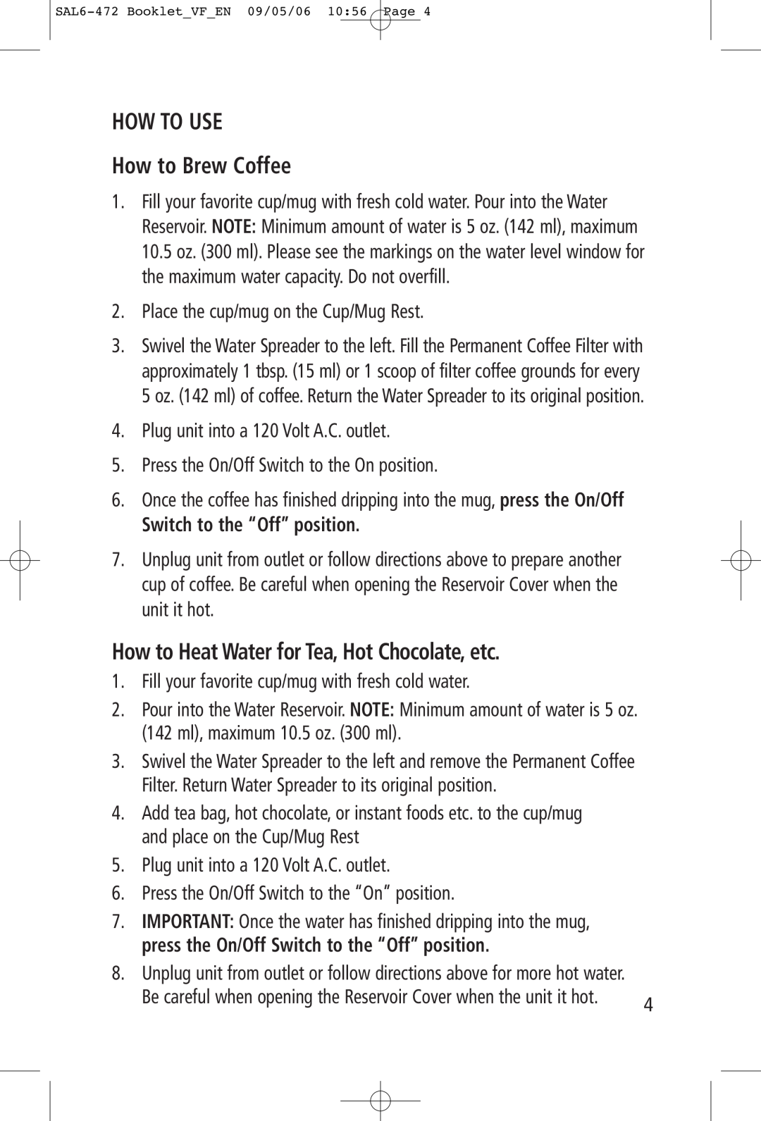 Toastess TFC-343 manual HOW TO USE How to Brew Coffee, How to Heat Water for Tea, Hot Chocolate, etc 