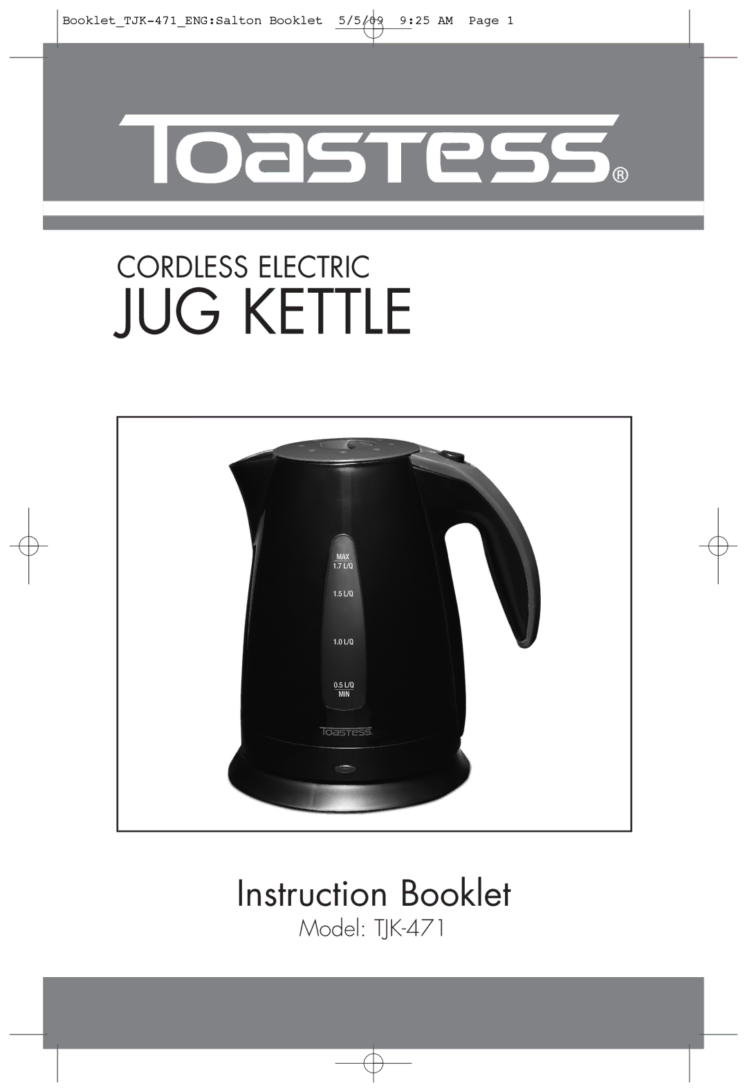 Toastess TJK-471 manual JUG Kettle 