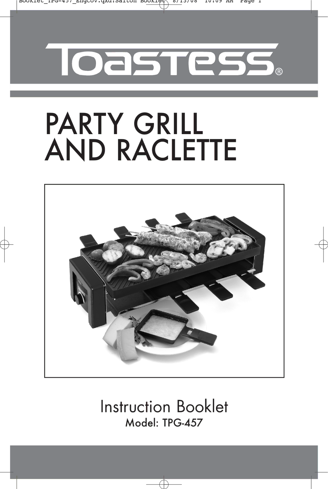 Toastess TPG-457 manual Party Grill and Raclette 