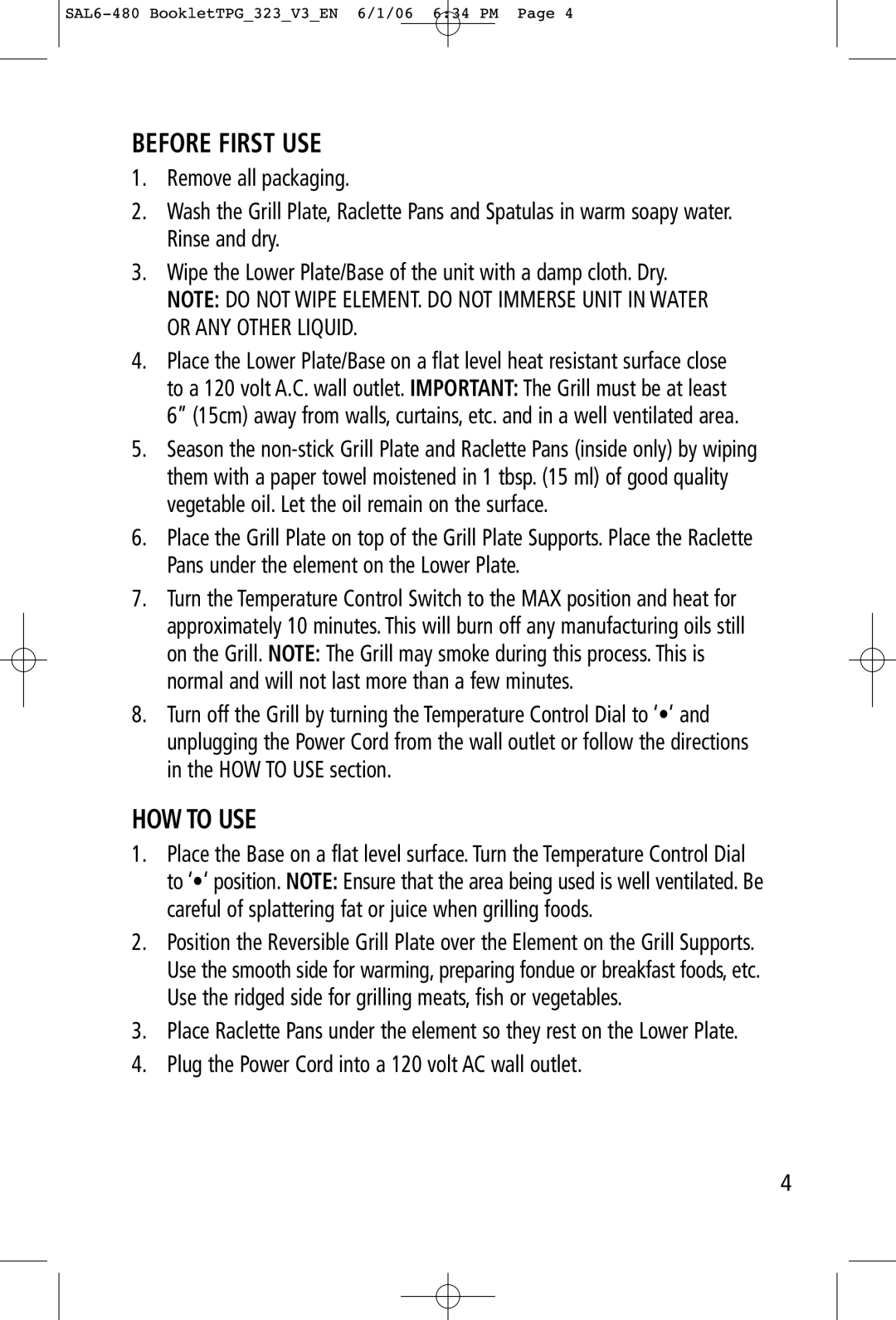 Toastess TPG-457 manual Before First USE, HOW to USE 