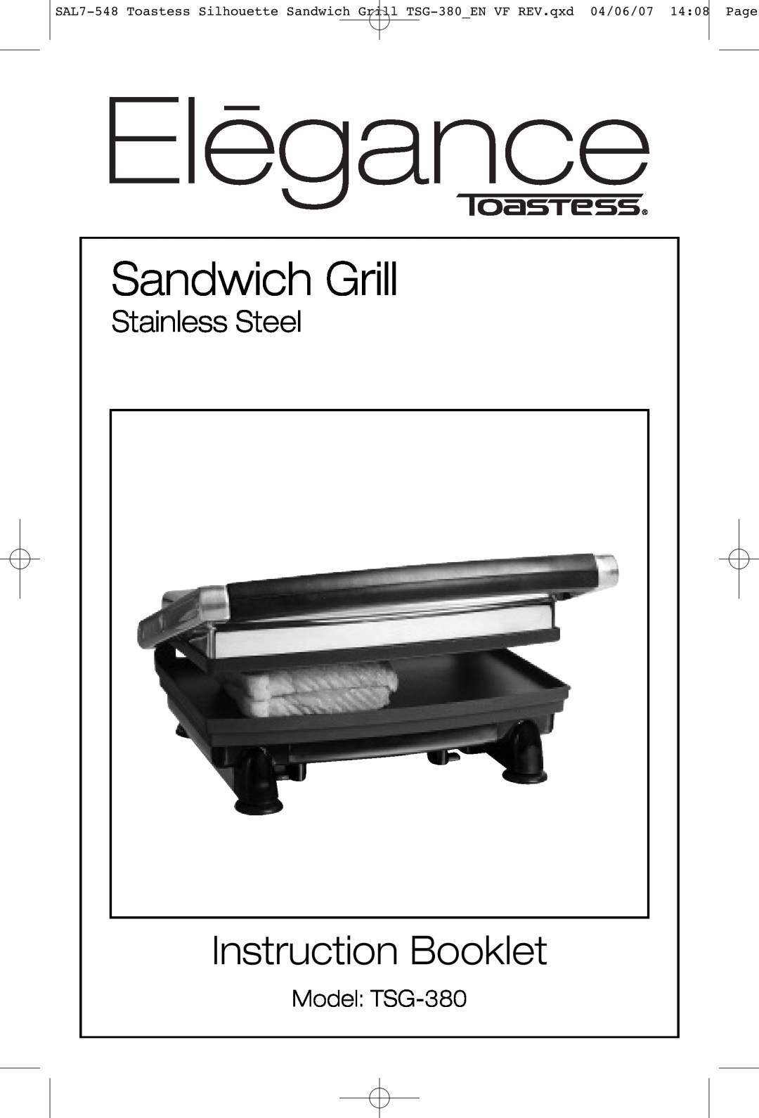 Toastess manual Model TSG-380, Sandwich Grill, Instruction Booklet, Stainless Steel 