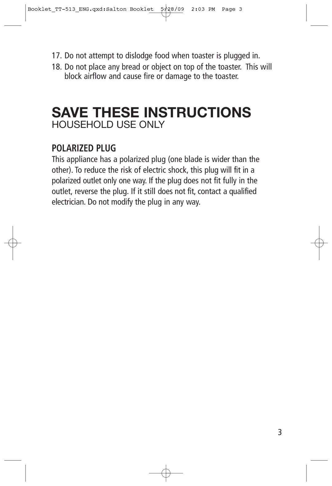 Toastess TT-513 manual Polarized Plug, Do not attempt to dislodge food when toaster is plugged 