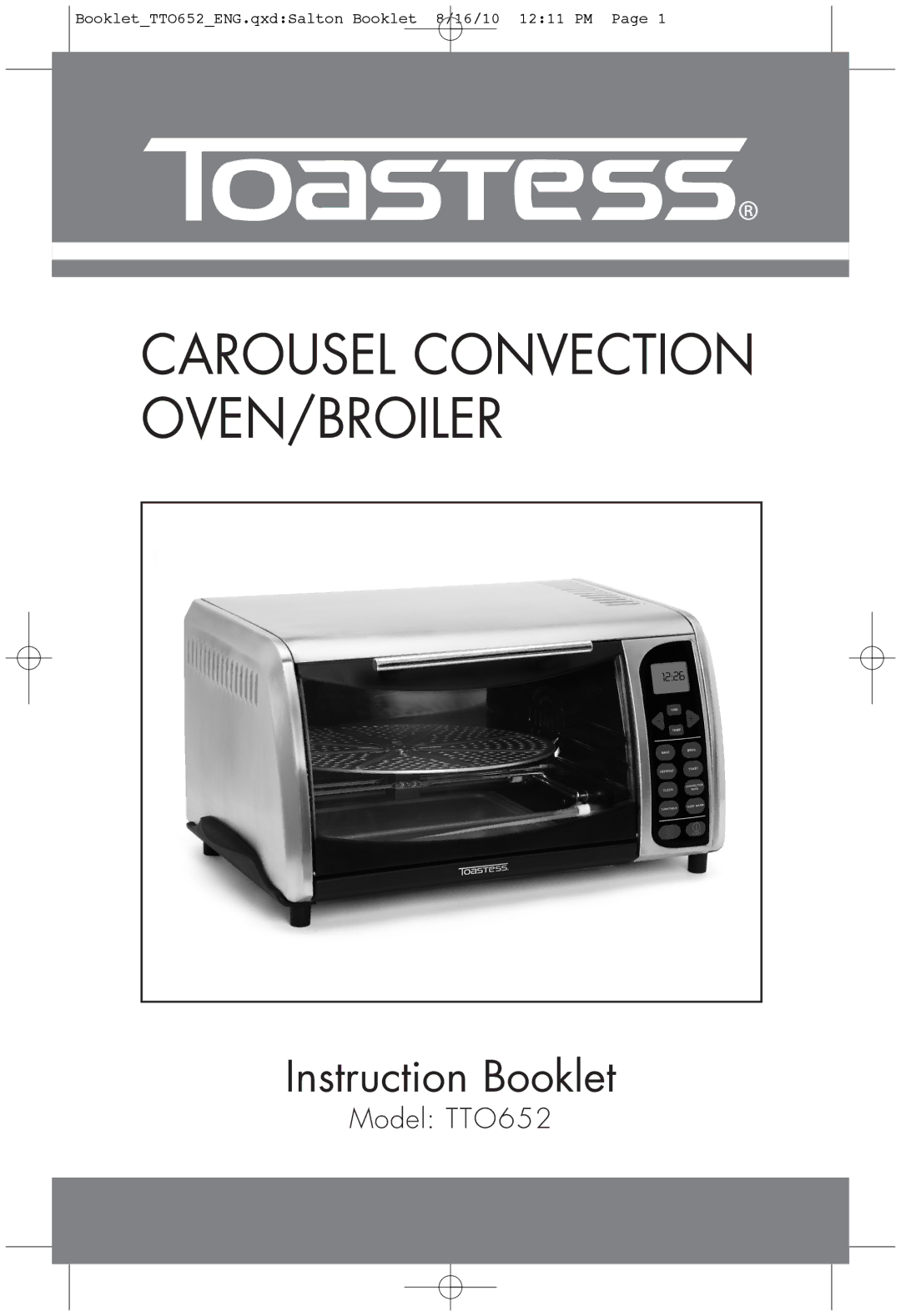 Toastess TTO652 manual Carousel Convection OVEN/BROILER 