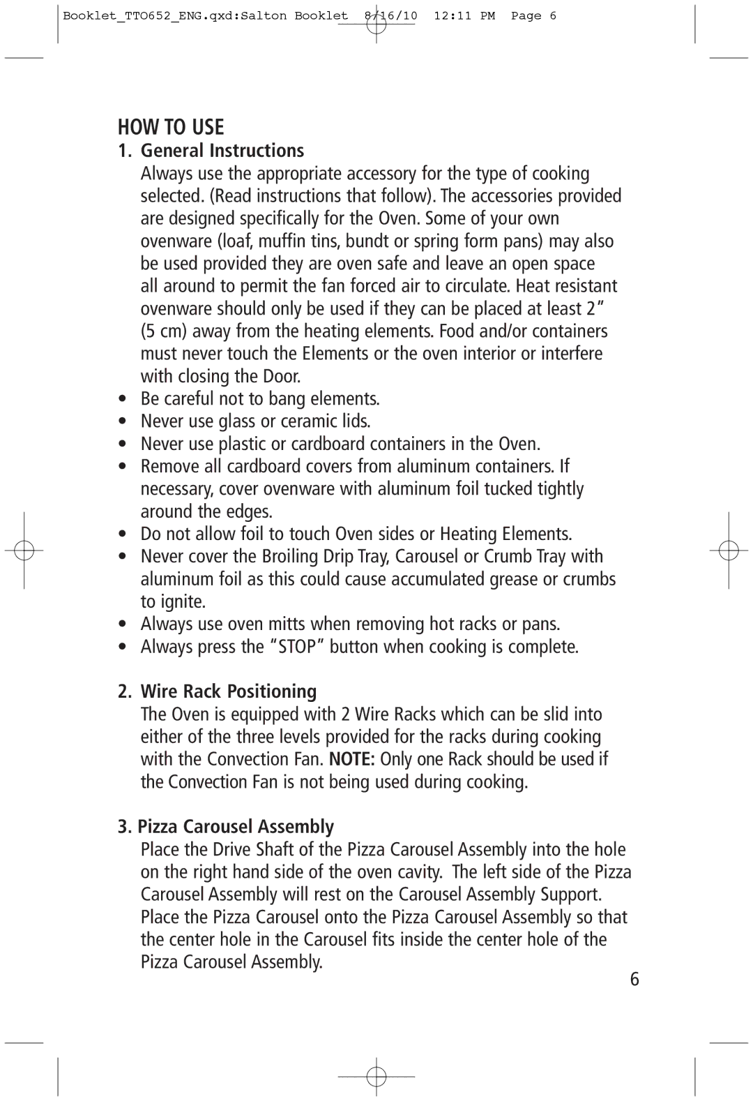 Toastess TTO652 manual HOW to USE, General Instructions, Wire Rack Positioning, Pizza Carousel Assembly 