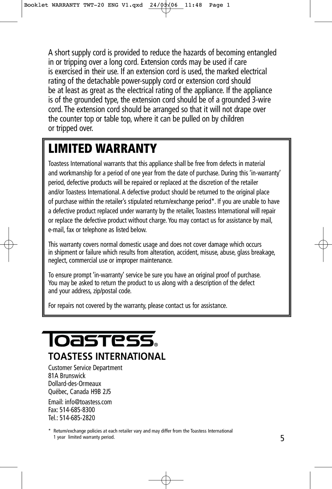 Toastess TWT20 manual Limited Warranty, Toastess International 