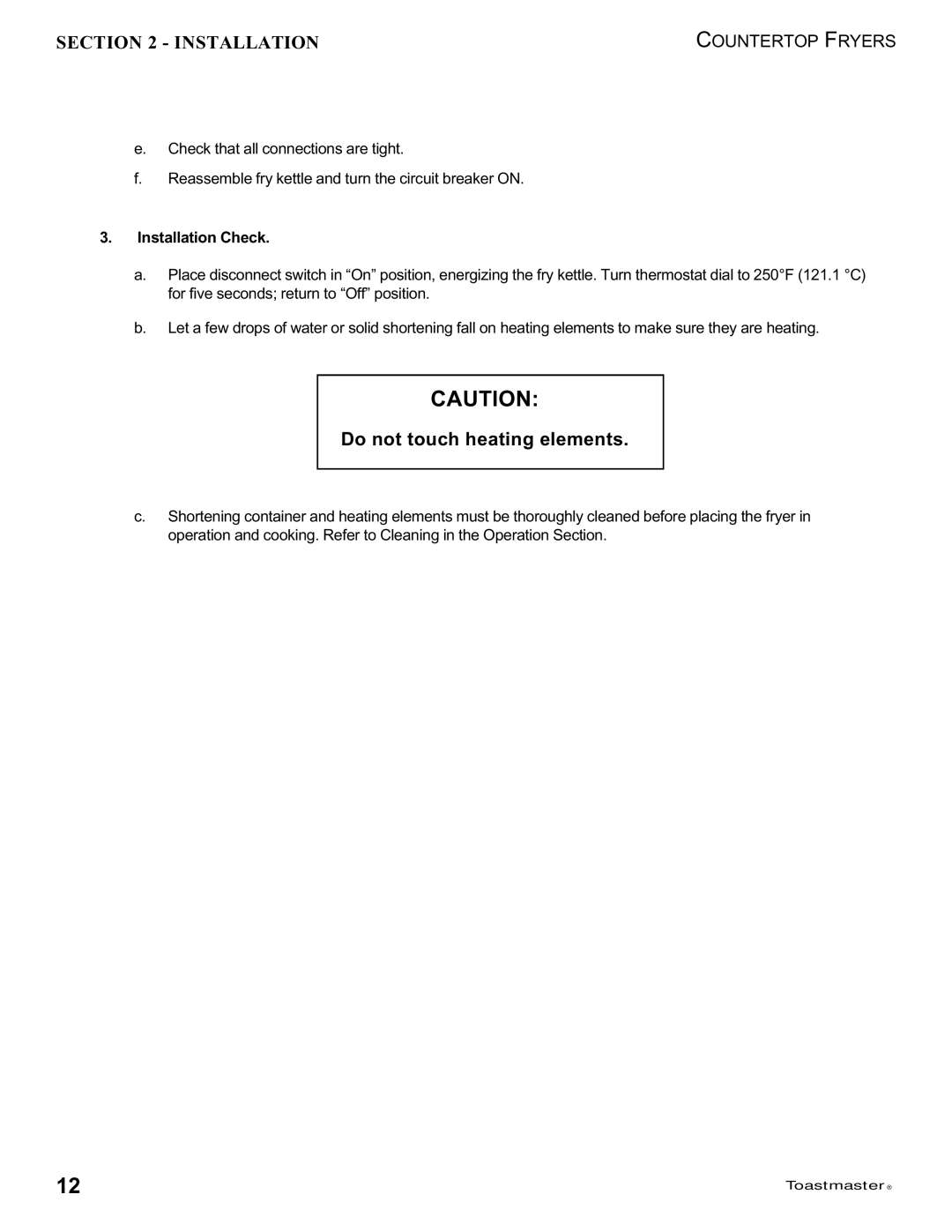 Toastmaster 1427, 1439 manual Do not touch heating elements, Installation Check 