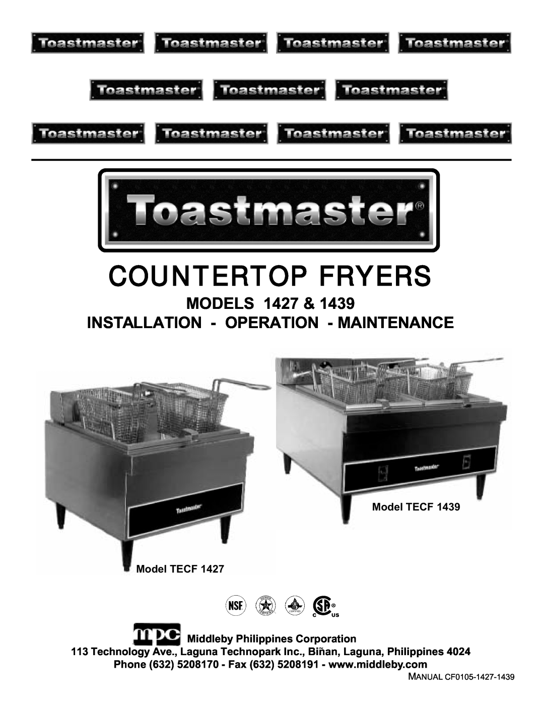 Toastmaster manual Model TECF Model TECF Middleby Philippines Corporation, Countertop Fryers, MANUAL CF0105-1427-1439 