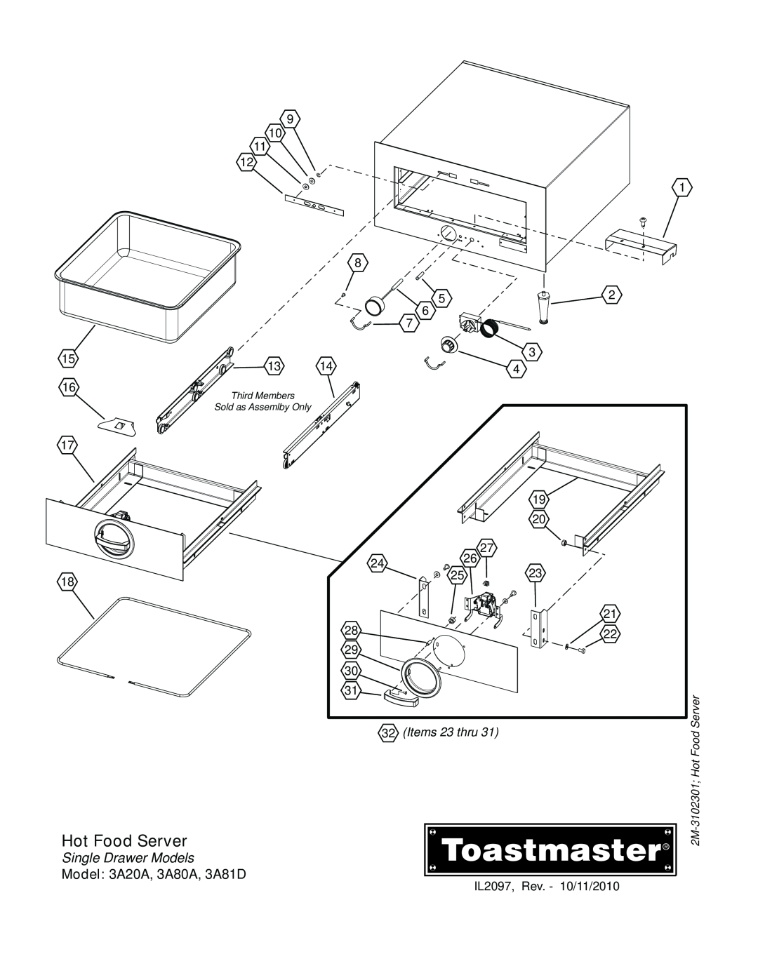 Toastmaster 3A80A, 3C84A, 3B84D, 3B20A, 3C80A, 3A20A, 3B80A, 3D8XD Hot Food Server, Single Drawer Models, 9 10, Items 23 thru 
