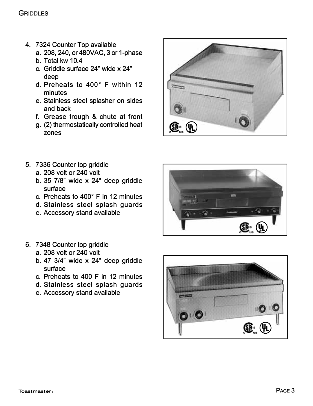 Toastmaster 7224, 7336, 7348, 7236 manual 4. 7324 Counter Top available a. 208, 240, or 480VAC, 3 or 1-phase 