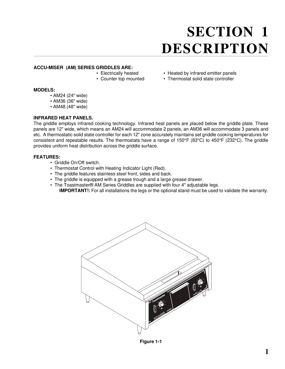 Toastmaster AM24, AM36, AM48, AM36 & AM48 ACCU-MISER AM Series Griddles are, Models, Infrared Heat Panels, Features 