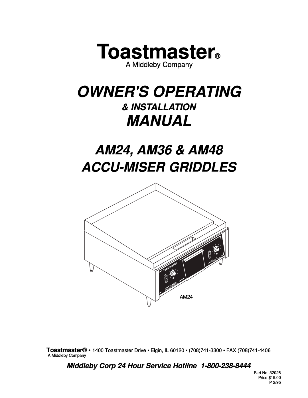 Toastmaster AM24, AM36, AM48 installation manual Toastmaster, Owners Operating, Manual, Installation, A Middleby Company 