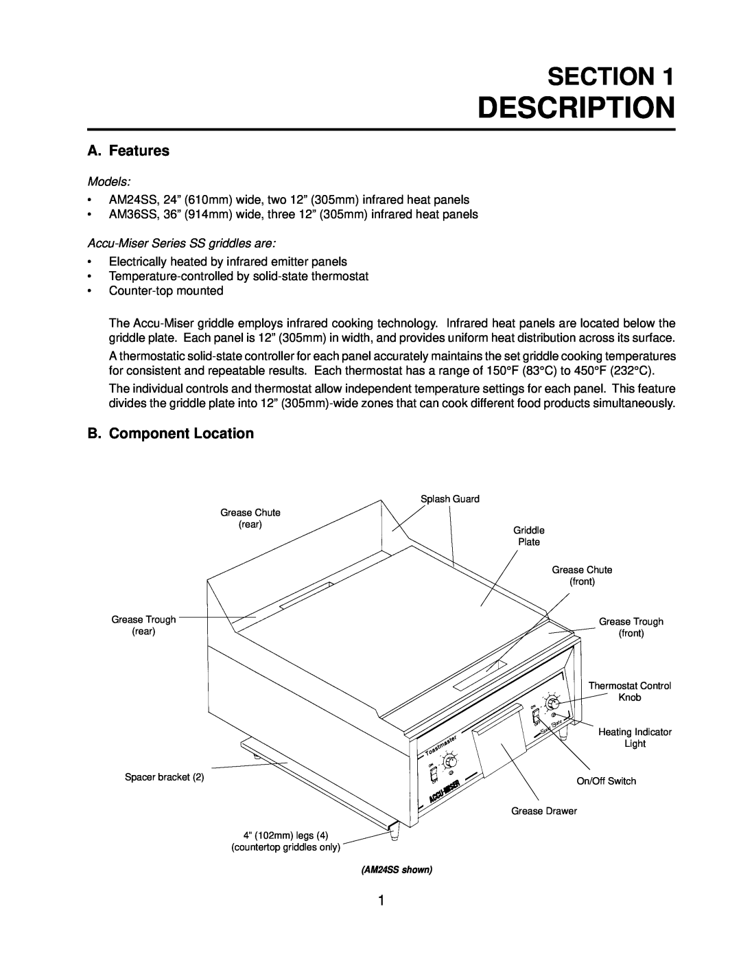 Toastmaster AM24SS Description, Section, A. Features, B. Component Location, Models, Accu-Miser Series SS griddles are 