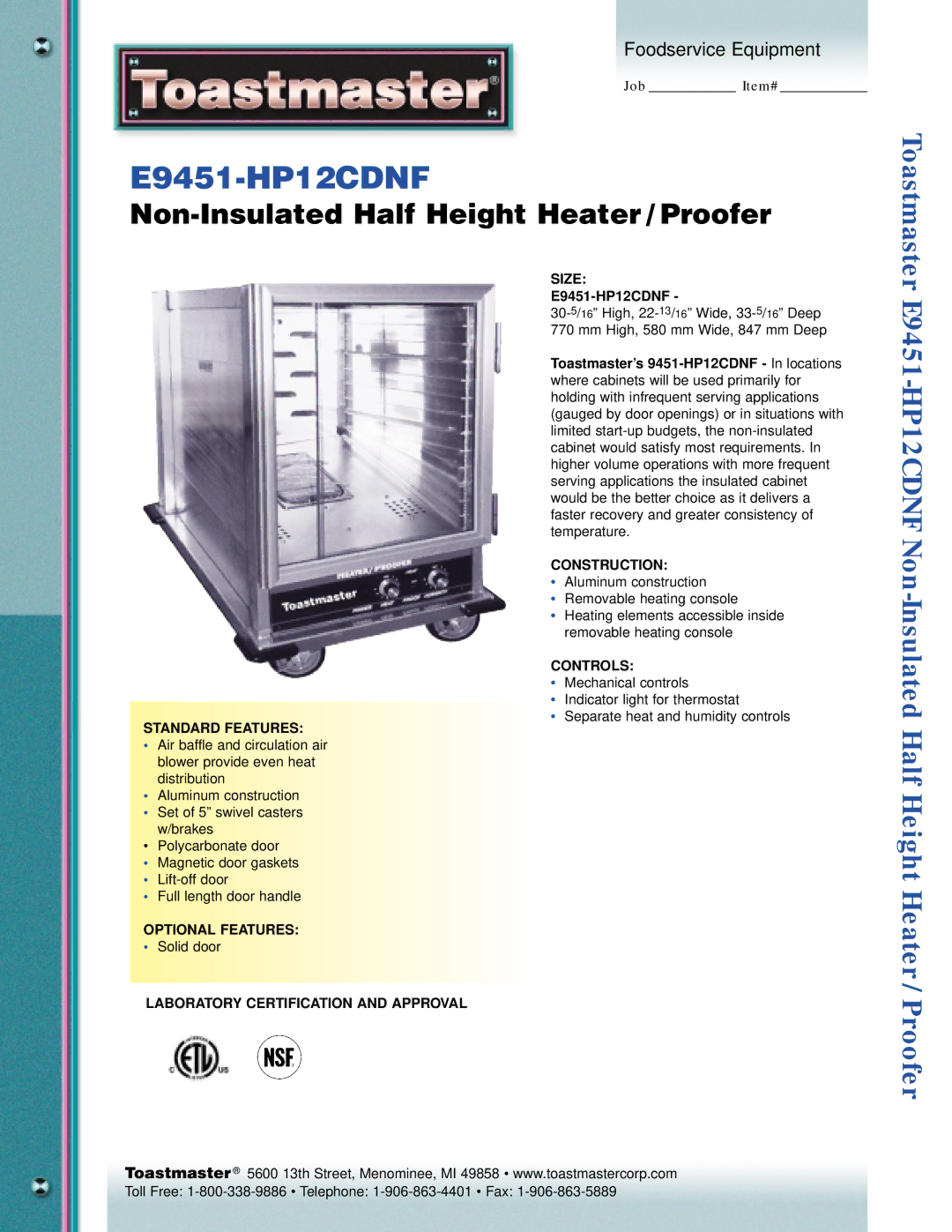 Toastmaster E9451-HP12CDNF manual Standard Features, Optional Features, Size, Construction, Controls 