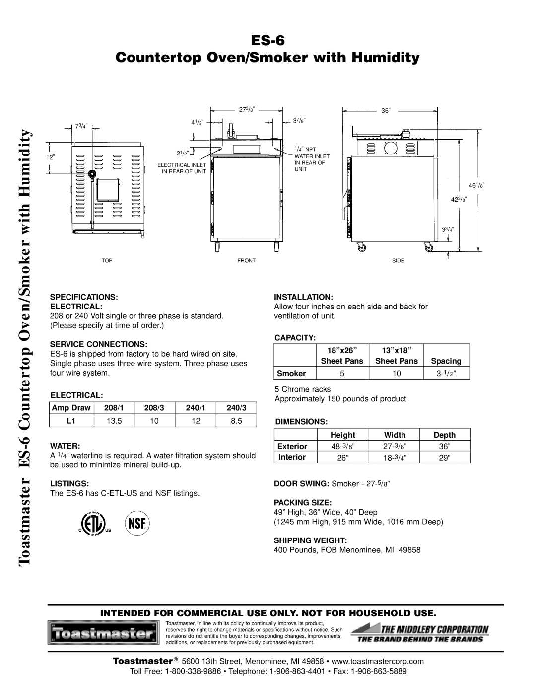 Toastmaster ES-6 manual Specifications Electrical, Service Connections, Water, Listings, Installation, Capacity, Dimensions 